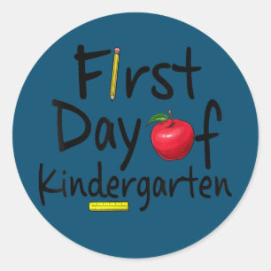 Sticker Rond Premier Jour De maternelle Funny School Teacher