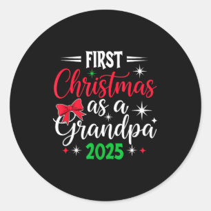 Sticker Rond Premier Noël amusant en tant que grand-père 2025 C