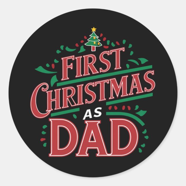 Sticker Rond Premier Noël Comme Papa Correspondait Noël (Devant)