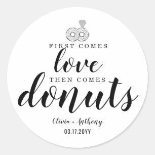 Sticker Rond Premier vient Amour Donuts doux Traiter Mariage Fa
