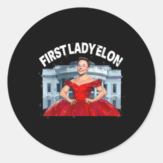 Sticker Rond Première Dame Elon Détruire Ce Pays Sont Les Billi