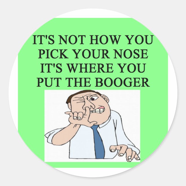Sticker Rond prendre votre nez (Devant)