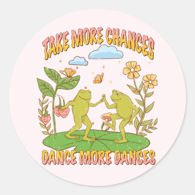 Sticker Rond Prends Plus De Chances, Danse Plus De Danse (Devant)