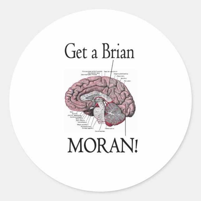 Sticker Rond Prenez un Brian, Moran ! (Devant)