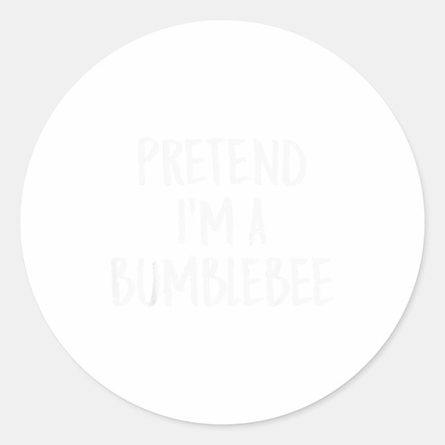 Sticker Rond Pretend I'm A Bumblebee Family Funny Halloween Par (Devant)