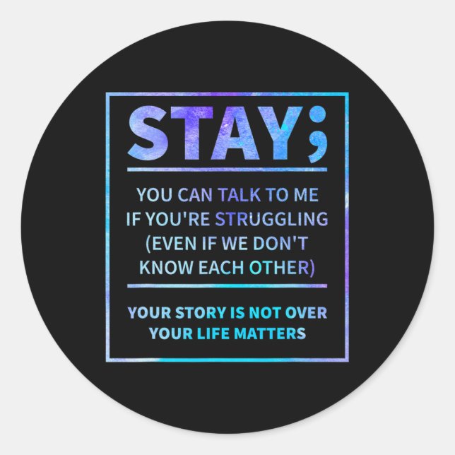 Sticker Rond Prévention du suicide Semicolon Santé mentale (Devant)