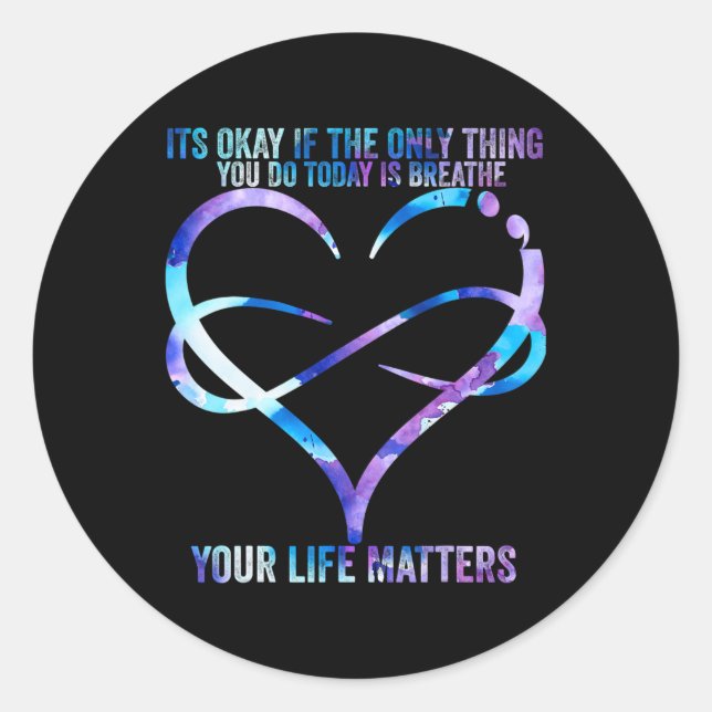 Sticker Rond Prévention du suicide Votre vie compte Su (Devant)