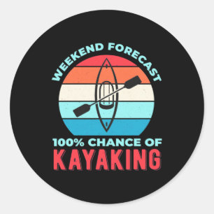 Sticker Rond Prévision Du Week-End 100 Chance De Kayak