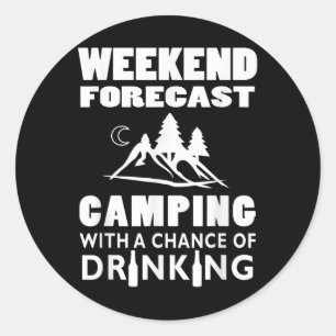 Sticker Rond Prévisions de week-end Camping avec une chance de