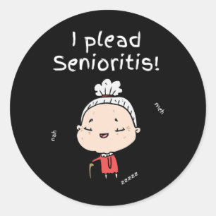 Sticker Rond Prévoyez la sénioriste. Vieille Femme âgée Vieilli