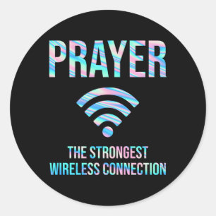 Sticker Rond Prière La Connexion Sans Fil La Plus Forte
