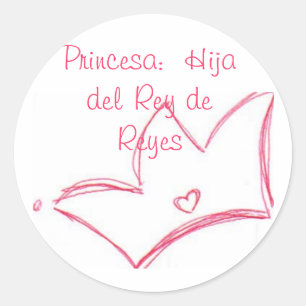 Sticker Rond Princesa : Hija del Rey de Reyes