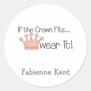 Sticker Rond Princesse rose ・ Si la Couronne convient ...