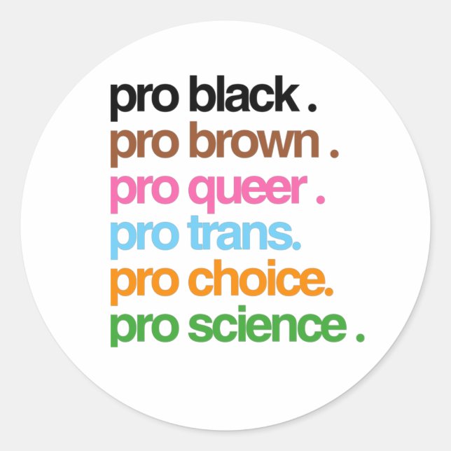 Sticker Rond Pro Black Pro Brown Pro Queer (Devant)