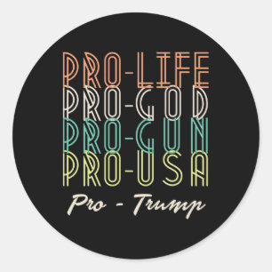 Sticker Rond Pro Trump Vie Dieu Armes Républicain 