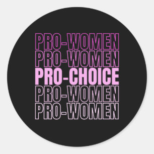 Sticker Rond Pro Women Pro Choice - Droits d'avortement