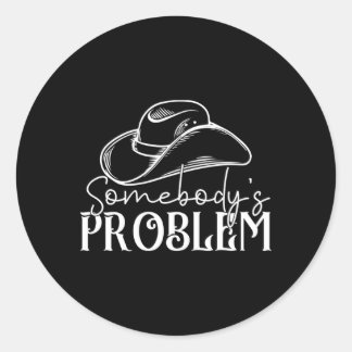 Sticker Rond Problème De Somebodyâ€™S
