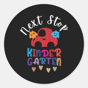 Sticker Rond Prochain arrêt Kindergen Pré-K Graduation Préscola