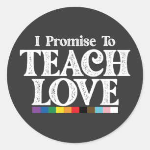 Sticker Rond Professeur De Fierté LGBT Je Promets D'Enseigner L