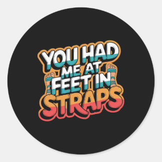 Sticker Rond Professeur de Pilates drôle Vous m'avez eu dès les