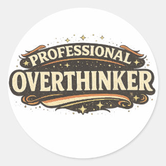 Sticker Rond Professional Overthinker Vintage Retro Typography 