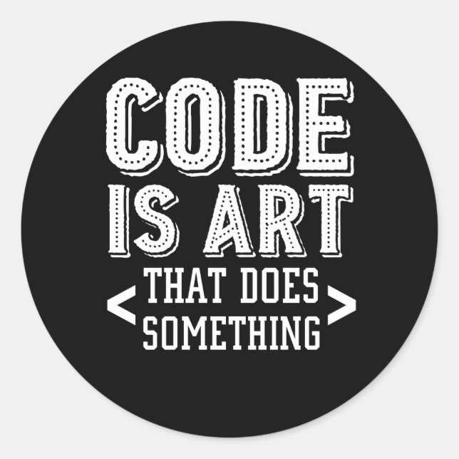 Sticker Rond Programmation Informatique Coding Art Faire Quelqu (Devant)