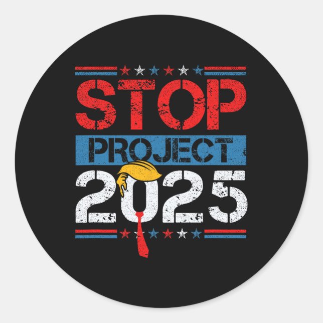 Sticker Rond Projet Trump 2025 - Projet anti-Trump 1 (Devant)