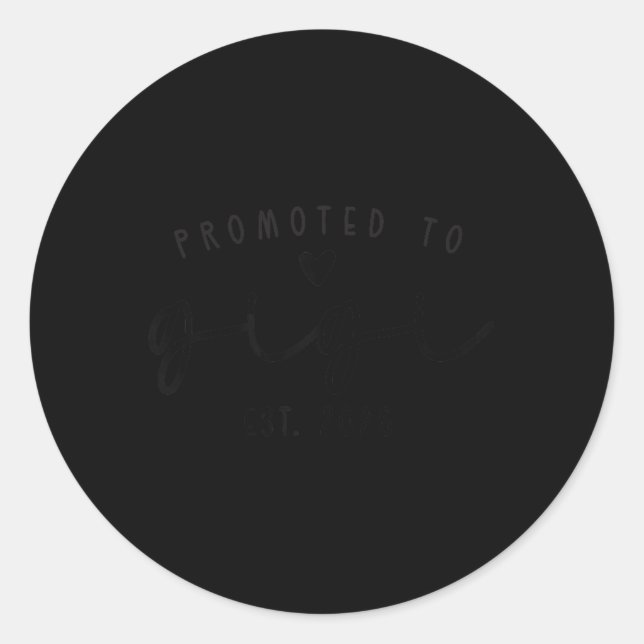 Sticker Rond Promoted To Gigi Est 2026 New Gigi Mothers Day Wom (Devant)