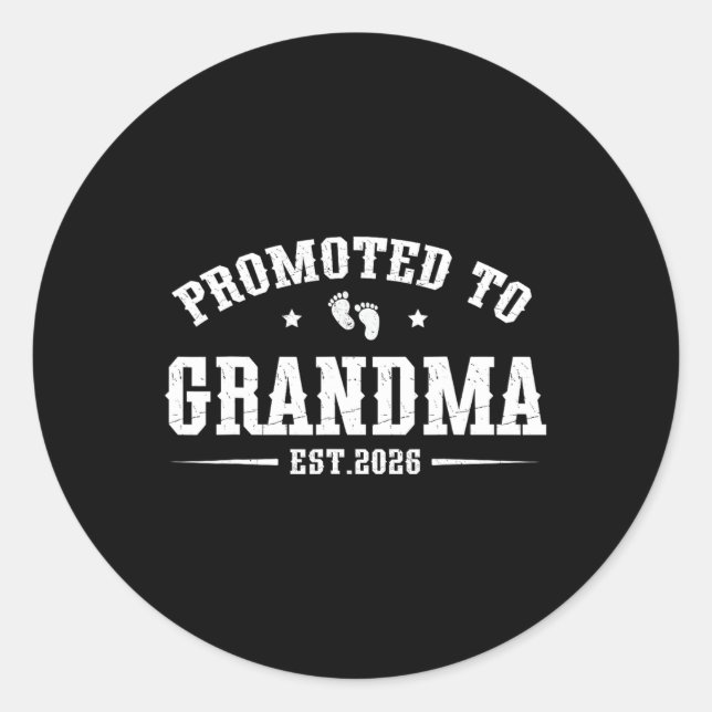 Sticker Rond Promoted To Grandma Est. 2026 Grandparents Baby An (Devant)