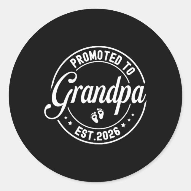 Sticker Rond Promoted To Grandpa Est. 2026 Grandparents Baby An (Devant)