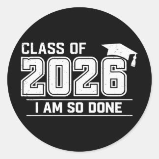 Sticker Rond Promotion De 2026 J'en Ai Terminé Étudiant Diplômé