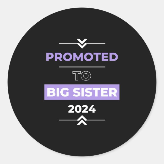 Sticker Rond Promu à Big Sister 2024 (Devant)