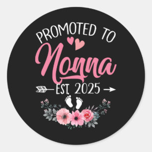 Sticker Rond Promu À La Première Fête Des Mères De Nonna Est 20