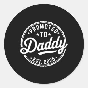 Sticker Rond Promu À Papa 2025 Bientôt Être Père Mari Fath