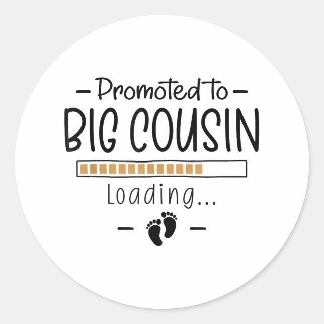 Sticker Rond Promu Au Gros Cousin - 1ère Annonce De Grossesse (Devant)