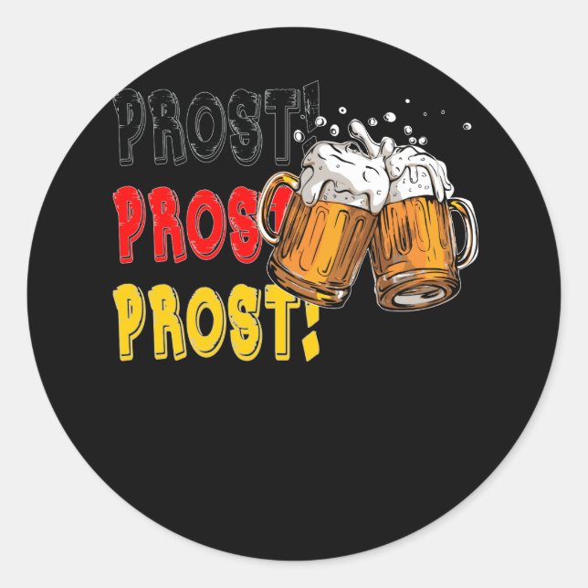 Sticker Rond Prost Chefs Oktoberfest Fun Amusant Allemand Bière (Devant)