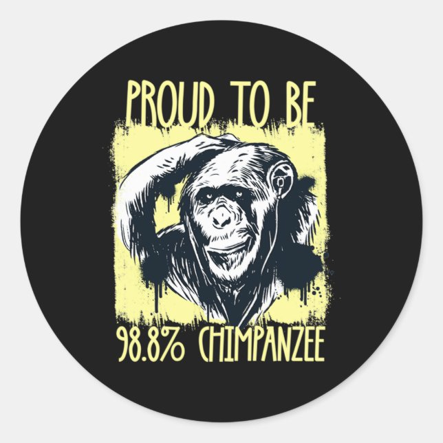 Sticker Rond Proud To Be 988 Chimpanzee 2  (Devant)