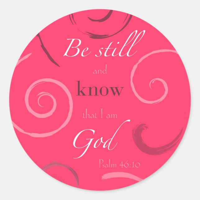 Sticker Rond Psaume 46:10 Choisissez votre propre couleur ! Per (Devant)