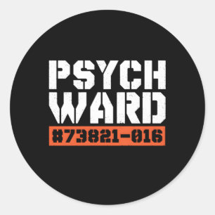 Sticker Rond Psych Ward Tal Hospital Patient Asylum