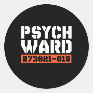 Sticker Rond Psych Ward Tal Hospital Patient Asylum