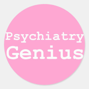 Sticker Rond Psychiatrie Génie Cadeaux