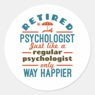 Sticker Rond Psychologue Thérapeute Retraité Happier à la retra