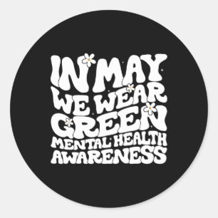 Sticker Rond Puissions-nous être conscients de la santé mentale