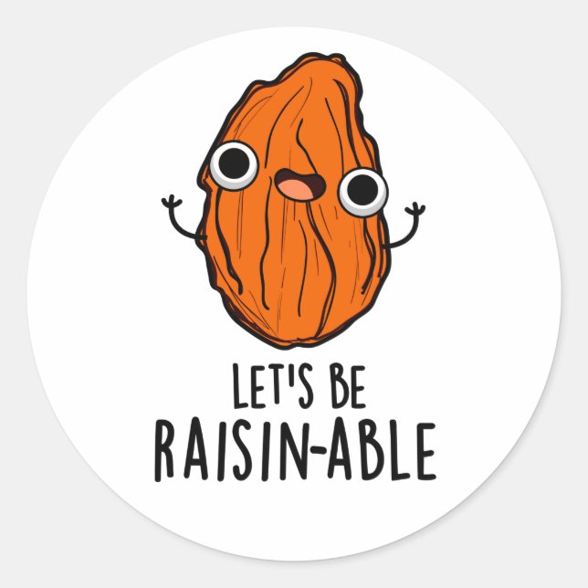 Sticker Rond Pun Raisin Funny Raisin Raisin (Devant)