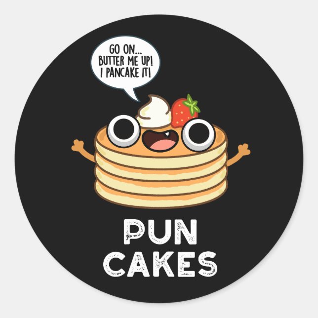 Sticker Rond Puncakes Drôle Pancake Pun Dark BG (Devant)