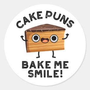 Sticker Rond Puns de gâteaux Bake Me Smile Drôle Pun de nourrit