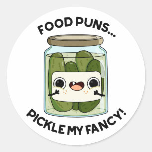 Sticker Rond Puns De Nourriture Picker Mon Fancy Amusant Pun De