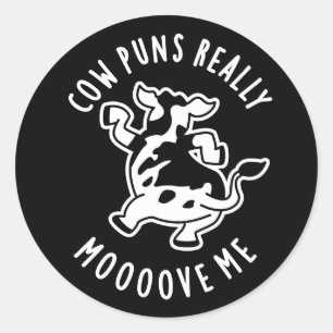 Sticker Rond Puns de vache Vraiment Moooooooooooooooooh amusant