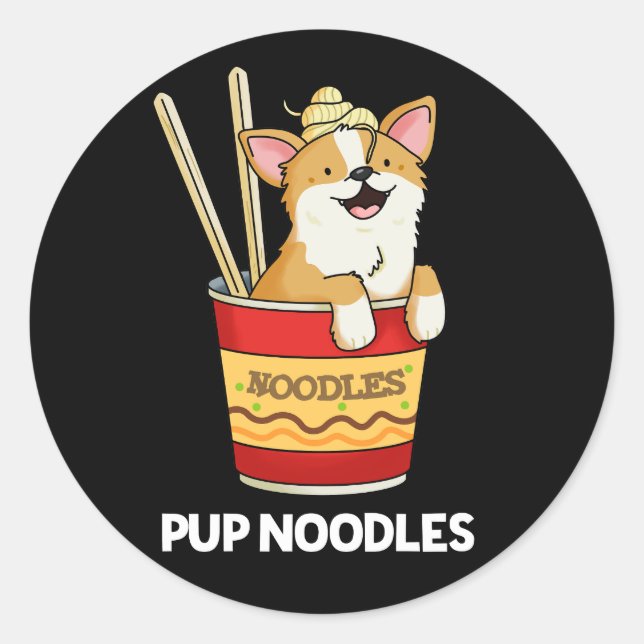 Sticker Rond Pup Noodles Funny Cup Noodles Pun Dark BG (Devant)