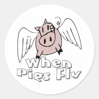 Sticker Rond Quand les porcs volent